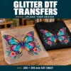 Colourful butterfly glitter DTF transfer on clear film beside a matching printed black T-shirt.